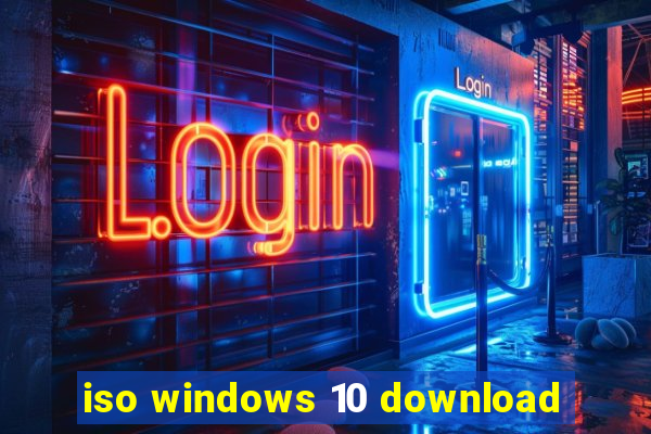 iso windows 10 download